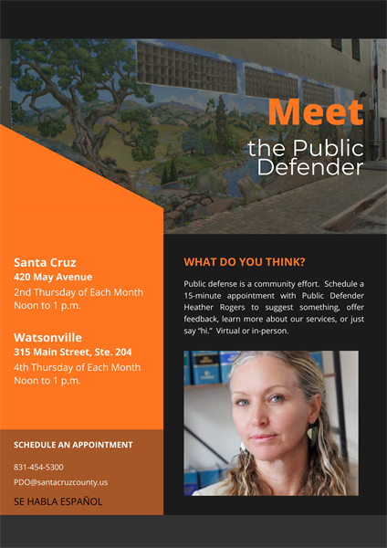 Meet the Public Defender (Watsonville)